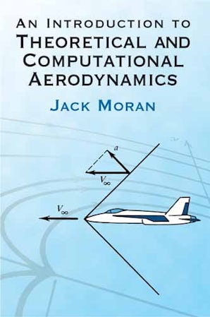 An Introduction to Theoretical and Computational Aerodynamics