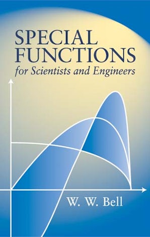 Special Functions for Scientists and Engineers – Dover Publications