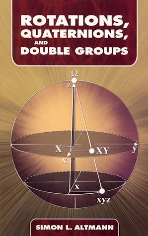 Rotations, Quaternions, and Double Groups