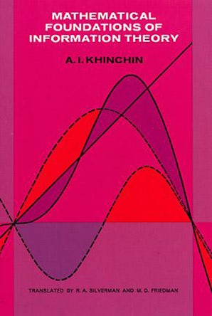 Mathematical Foundations of Information Theory