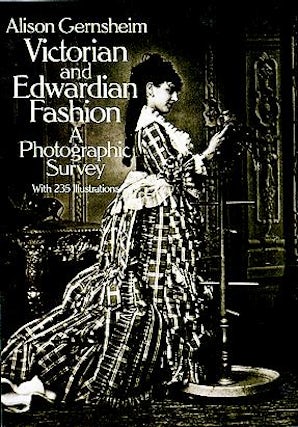 Victorian and Edwardian Fashion