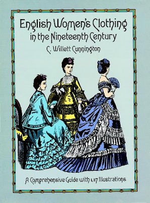 English Women's Clothing in the Nineteenth Century