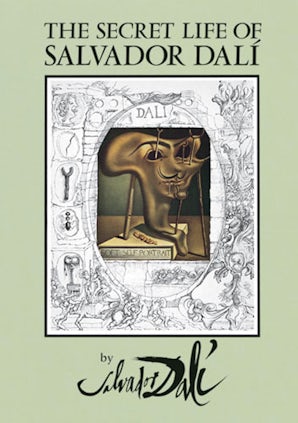 The Secret Life of Salvador Dalí – Dover Publications