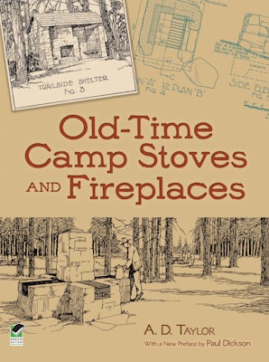 Old-Time Camp Stoves and Fireplaces