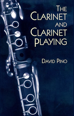 The Clarinet and Clarinet Playing – Dover Publications