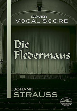 Die Fledermaus Vocal Score – Dover Publications