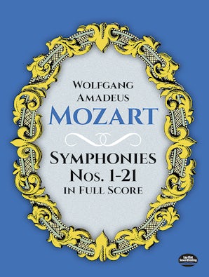 Symphonies Nos. 1-21 in Full Score – Dover Publications