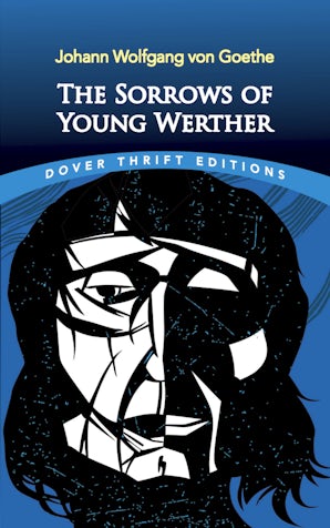 The Sorrows of Young Werther – Dover Publications
