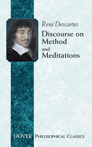 Discourse on Method and Meditations