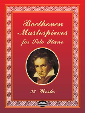 Beethoven Masterpieces for Solo Piano – Dover Publications