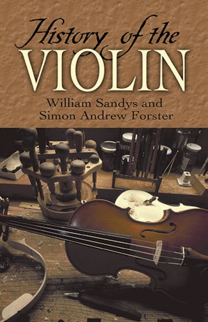 History of the Violin – Dover Publications