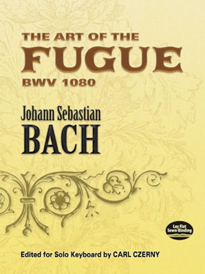 The Art of the Fugue BWV 1080 – Dover Publications