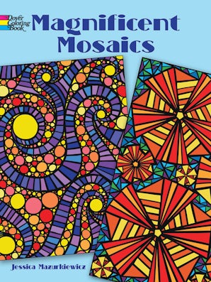 Magnificent Mosaics Coloring Book