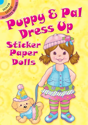 Puppy & Pal Dress Up Sticker Paper Dolls