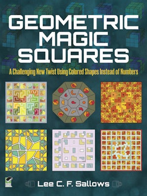 Geometric Magic Squares – Dover Publications