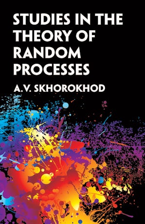 Studies in the Theory of Random Processes