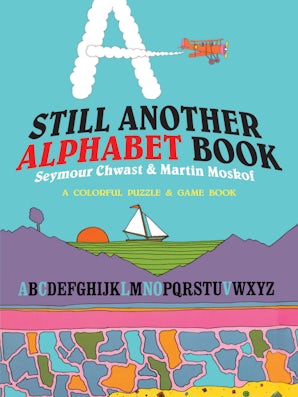 Still Another Alphabet Book – Dover Publications