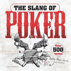 The Slang of Poker