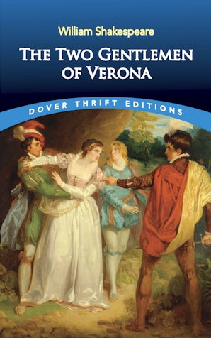 The Two Gentlemen of Verona – Dover Publications