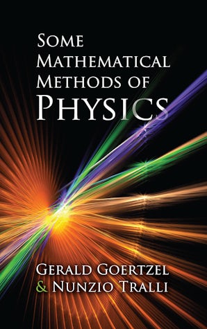 Some Mathematical Methods of Physics – Dover Publications