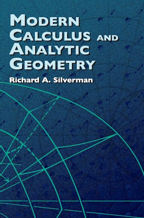 Modern Calculus and Analytic Geometry