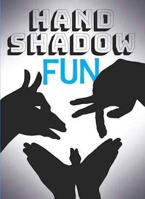 Hand Shadow Fun