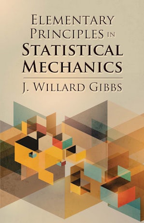 Elementary Principles in Statistical Mechanics