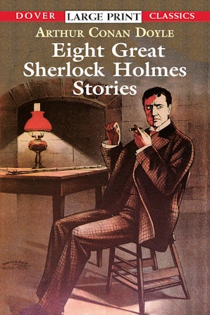 Eight Great Sherlock Holmes Stories