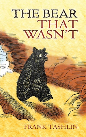 The Bear That Wasn't – Dover Publications