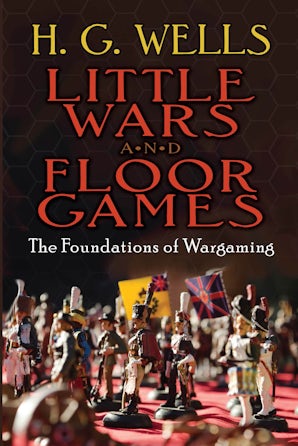 Little Wars and Floor Games