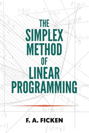 The Simplex Method of Linear Programming