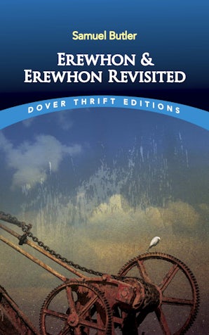 Erewhon and Erewhon Revisited