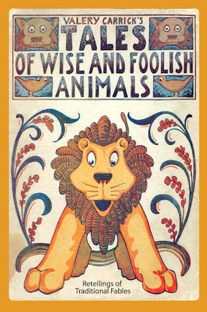 Tales of Wise and Foolish Animals