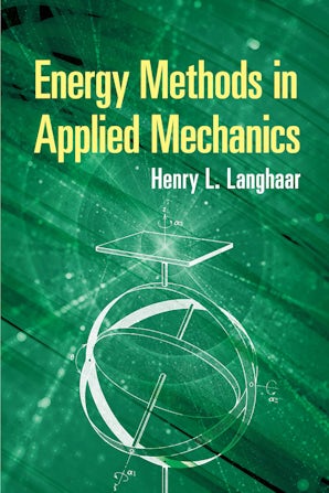 Energy Methods in Applied Mechanics – Dover Publications