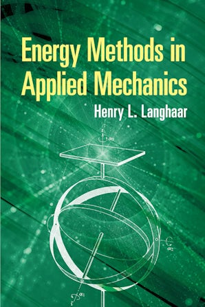 Energy Methods in Applied Mechanics