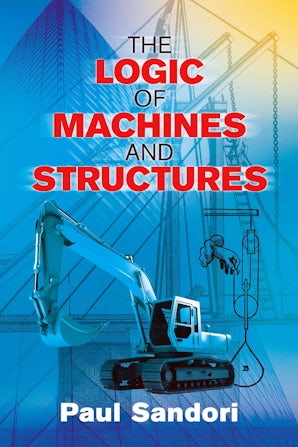 The Logic of Machines and Structures