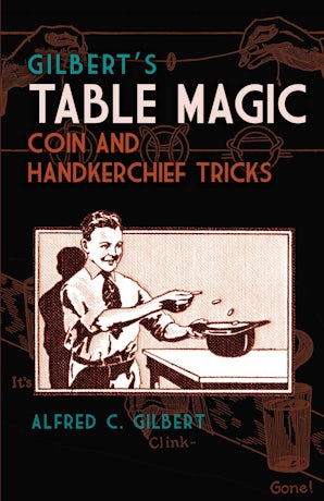 Gilbert's Table Magic