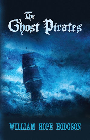 The Ghost Pirates – Dover Publications