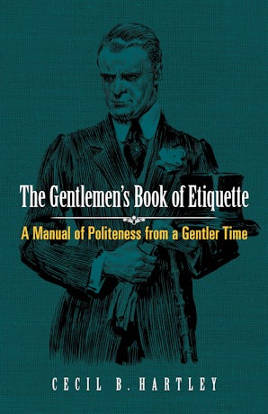 The Gentlemen's Book of Etiquette