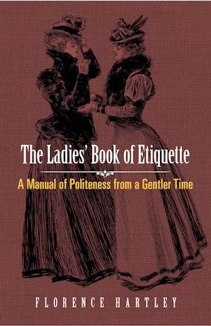 The Ladies' Book of Etiquette