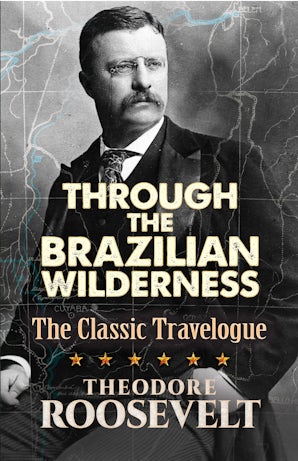 Through the Brazilian Wilderness