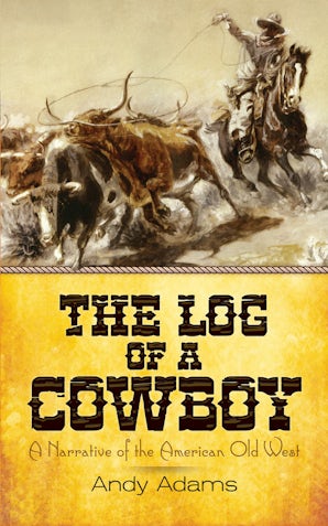 The Log of a Cowboy