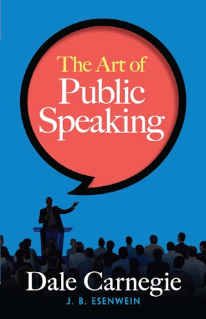 The Art of Public Speaking – Dover Publications