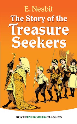 The Story of the Treasure Seekers