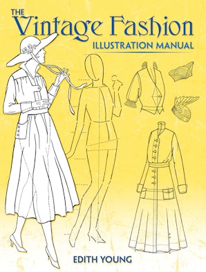 The Vintage Fashion Illustration Manual