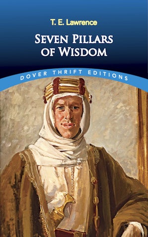 Seven Pillars of Wisdom – Dover Publications
