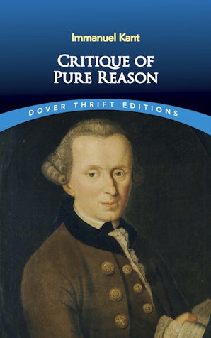 Critique of Pure Reason – Dover Publications