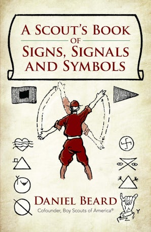 A Scout's Book of Signs, Signals and Symbols