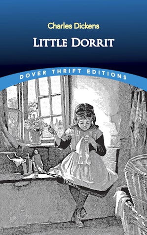 Little Dorrit – Dover Publications