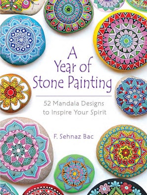 A Year of Stone Painting